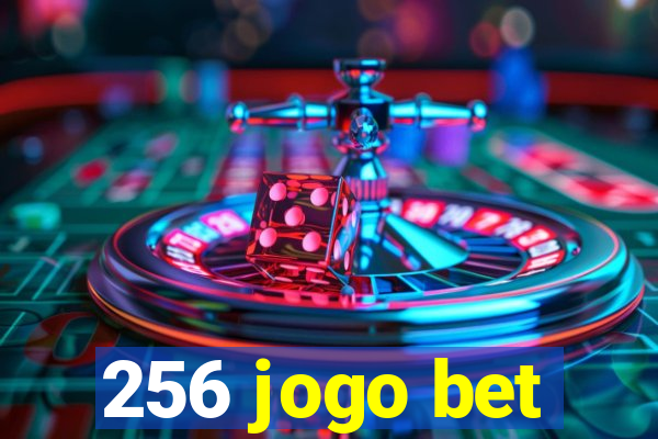 256 jogo bet